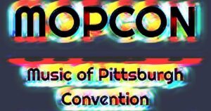 MOPCON Music of Pittsburgh Convention